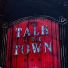 Talk of the Town
