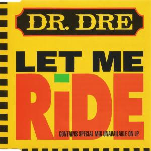 Album cover for Let Me Ride album cover