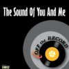 Album cover for The Sound of You and Me album cover