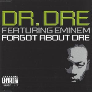 Album cover for Forgot About Dre album cover