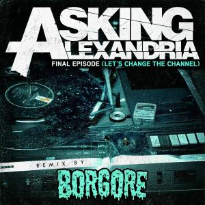 Album cover for Final Episode (Let's Change the Channel) album cover