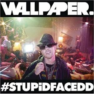 Album cover for #STUPiDFACEDD album cover