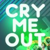 Album cover for Cry Me Out album cover