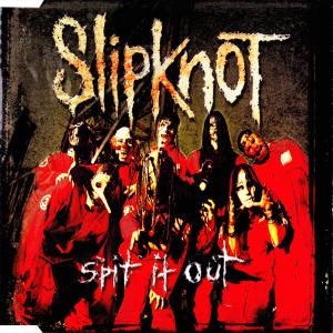 Album cover for Spit It Out album cover