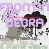 Frontin' on Debra