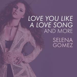 Album cover for Love You Like a Love Song album cover