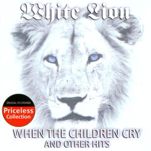Album cover for When the Children Cry album cover
