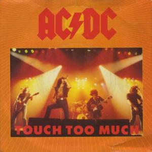 Album cover for Touch Too Much album cover