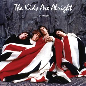 Album cover for The Kids Are Alright album cover