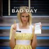 Album cover for Bad Day album cover