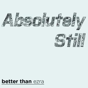 Album cover for Absolutely Still album cover