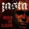 Mourn the Illusion