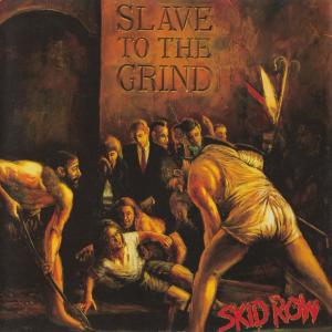 Album cover for Slave to the Grind album cover