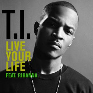 Album cover for Live Your Life album cover