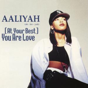Album cover for At Your Best (You Are Love) album cover