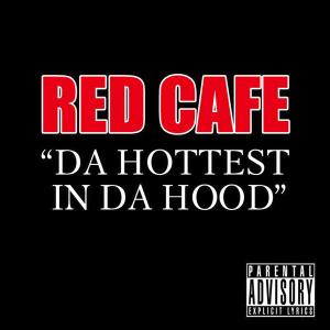 Album cover for Da Hottest in Da Hood album cover