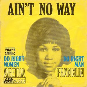 Album cover for Ain't No Way album cover