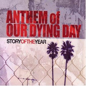Album cover for Anthem of Our Dying Day album cover