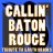 Callin' Baton Rouge