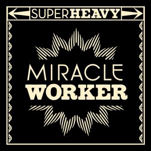 Album cover for Miracle Worker album cover