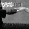 I Don't Love You