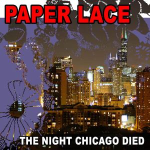 Album cover for The Night Chicago Died album cover