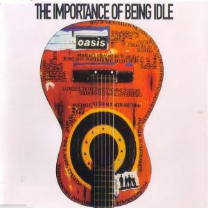 Album cover for The Importance of Being Idle album cover