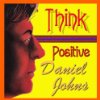 Album cover for Think Positive album cover