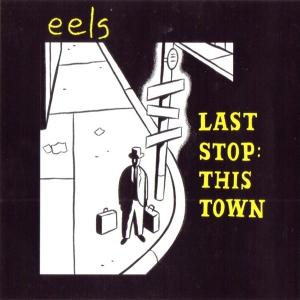 Album cover for Last Stop: This Town album cover