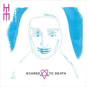 Album cover for Scared To Death album cover