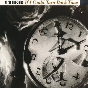 Album cover for If I Could Turn Back Time album cover