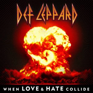 Album cover for When Love and Hate Collide album cover