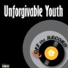 Album cover for Unforgivable Youth album cover