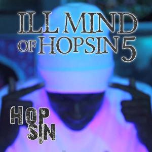 Album cover for Ill Mind of Hopsin 5 album cover
