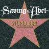 Stupid Girl (Only in Hollywood)