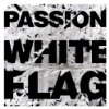 Album cover for White Flag album cover