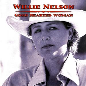 Album cover for Good Hearted Woman album cover