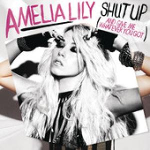 Album cover for Shut Up (and Give Me Whatever You Got) album cover