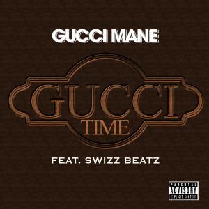 Album cover for Gucci Time album cover