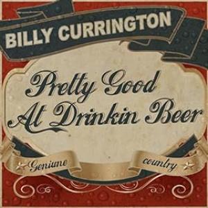 Album cover for Pretty Good at Drinkin' Beer album cover