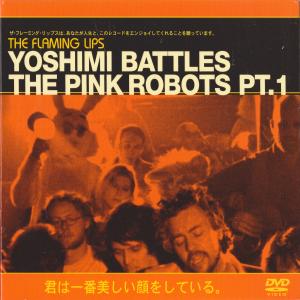 Album cover for Yoshimi Battles the Pink Robots, Pt. 1 album cover