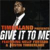 Give It to Me