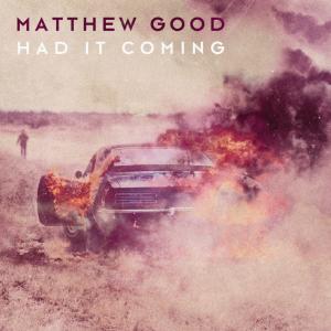 Album cover for Had It Coming album cover
