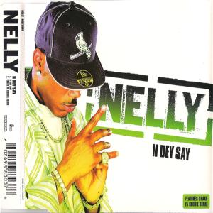 Album cover for 'N' Dey Say album cover