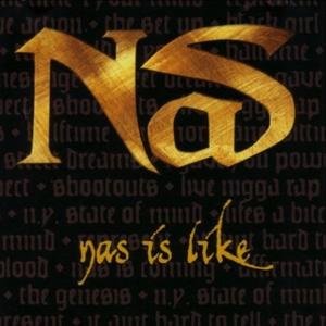 Album cover for Nas Is Like album cover