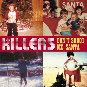 Album cover for Don't Shoot Me Santa album cover