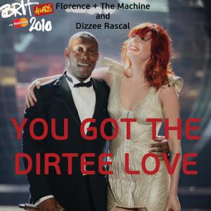 Album cover for You Got the Dirtee Love album cover