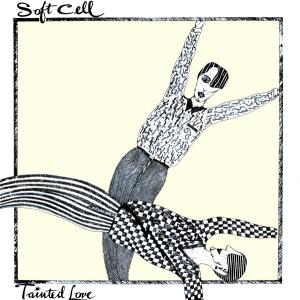 Album cover for Tainted Love album cover