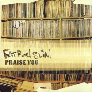 Album cover for Praise You album cover