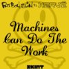 Album cover for Machines Can Do the Work album cover